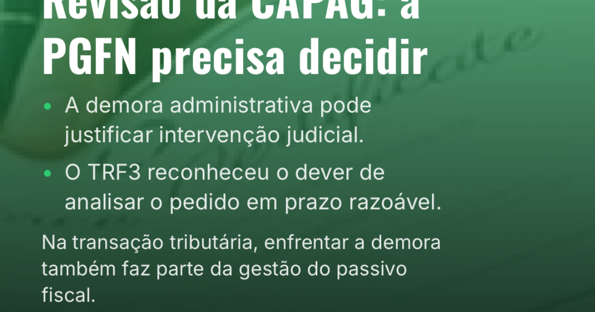 Capa: Revisão da CAPAG: a PGFN precisa decidir